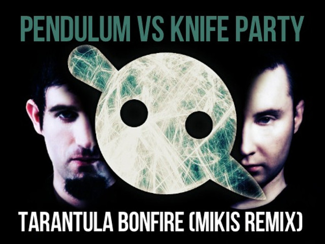 Pendulum hold your colour. Тарантула пендулум. Knife Party Bonfire. Tarantula Pendulum. Кнайф пати.