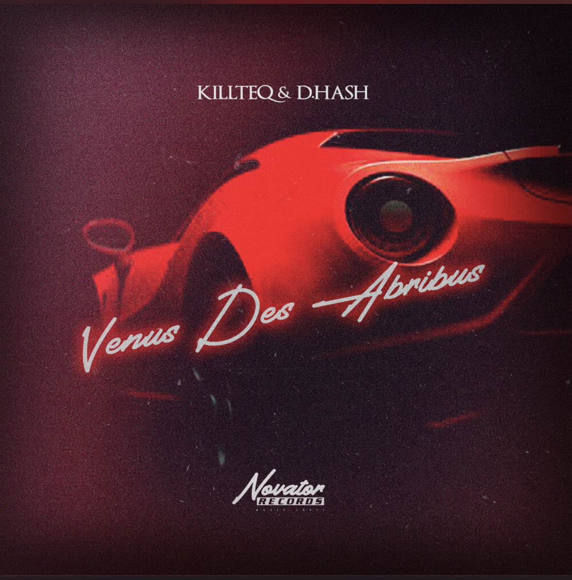 KILLTEQ, D.HASH - Venus Des Abribus