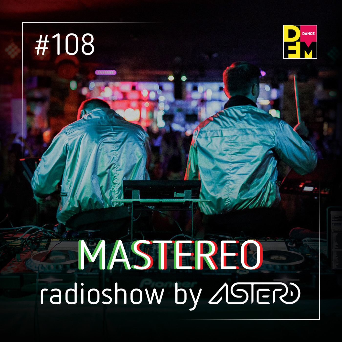 Astero - Mastereo #108 episode artwork
