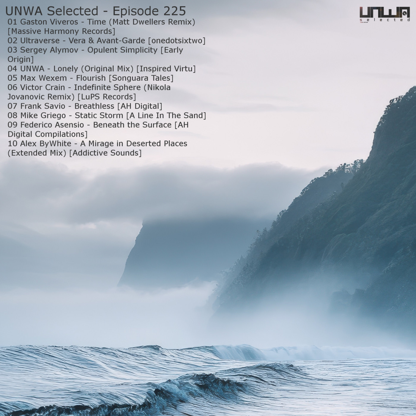 UNWA Selected - Episode 225 UNWA Selected - Episode 225