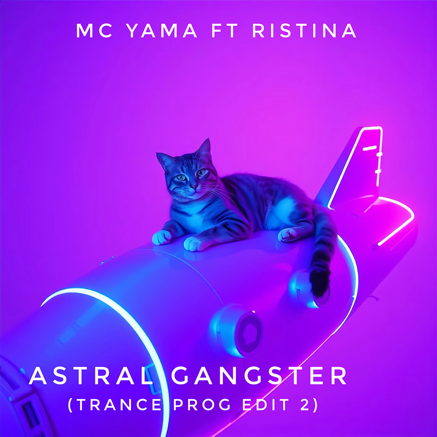 MC Yama ft Ristina - Astral Gangster (Trance Prog Edit 2)