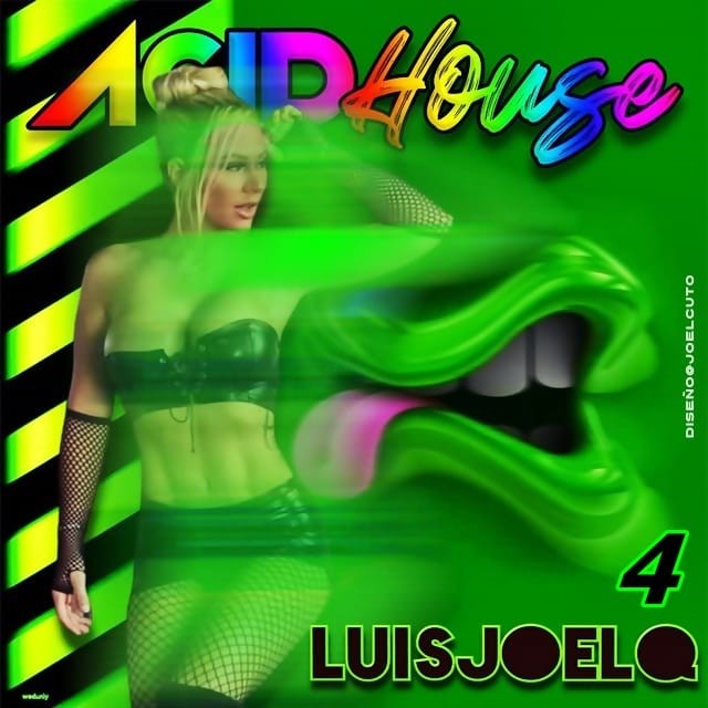ACID HOUSE MINI MIX 4 LUISJOELCUTO 2025