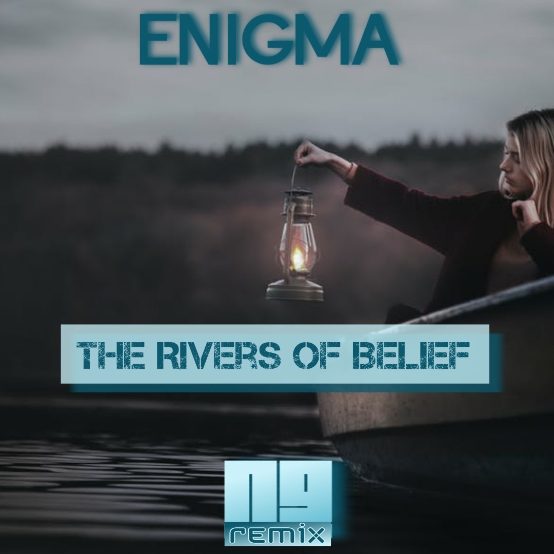 Enigma remix mp3. Энигма 2021. Enigma the Rivers of belief. Enigma Rivers of belief актриса. The Rivers of belief Enigma перевод.