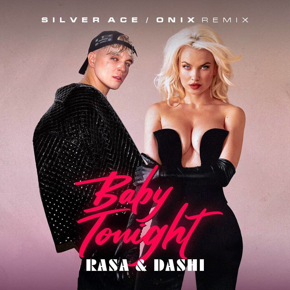 Rasa baby tonight remix