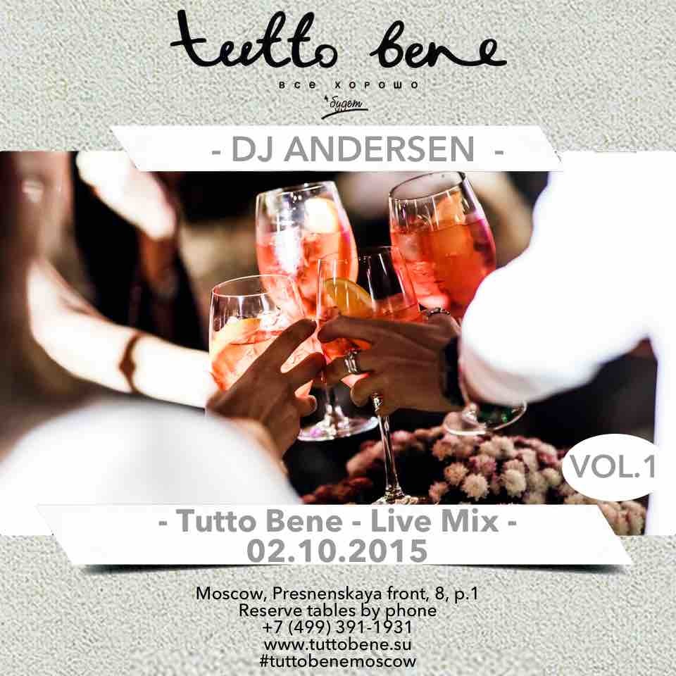 TUTTO BENE Live Mix Vol.1 @ by Dj Andersen 02.10.2015 episode artwork