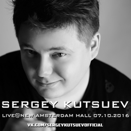 Sergey Kutsuev - Live@New Amsterdam Hall 07.10.2016 part 2 episode artwork