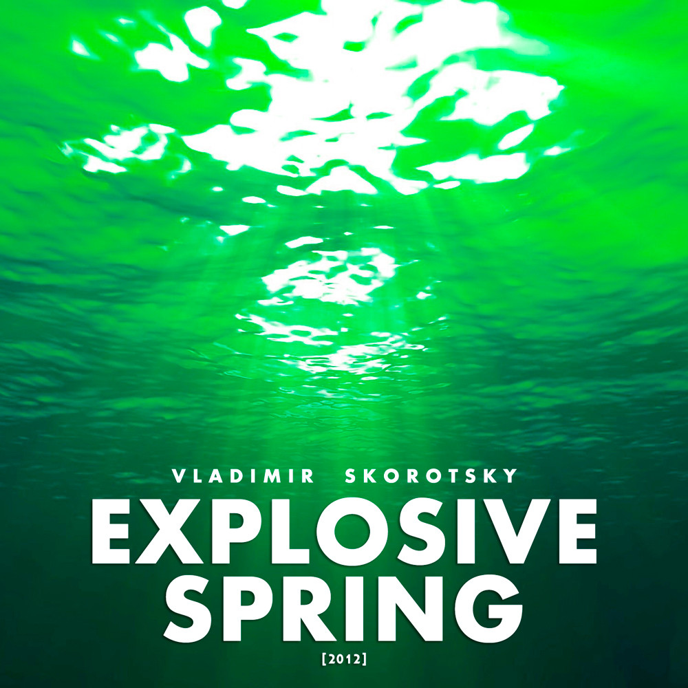 Vladimir Skorotsky - Explosive spring 2012 episode artwork