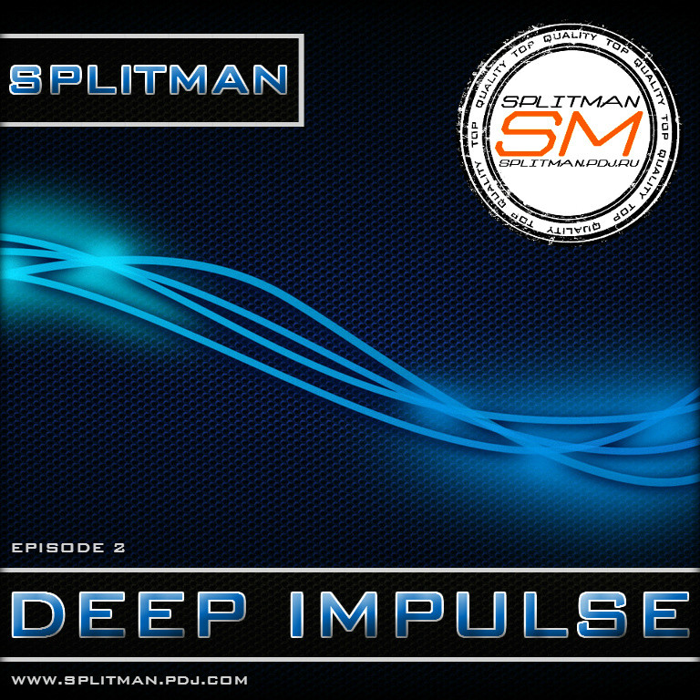 SPLITMAN - DEEP IMPULSE [EPISODE 2] (2015) episode artwork