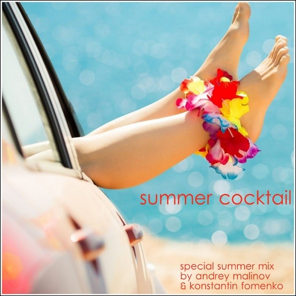Andrey Malinov & Konstantin Fomenko (Mystique) - Summer Cocktail episode artwork