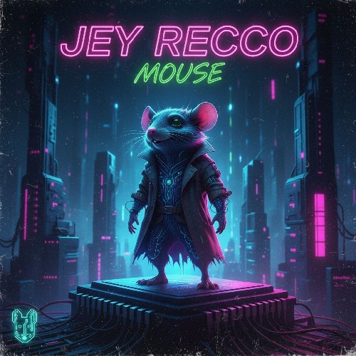 Jey Recco - Mouse