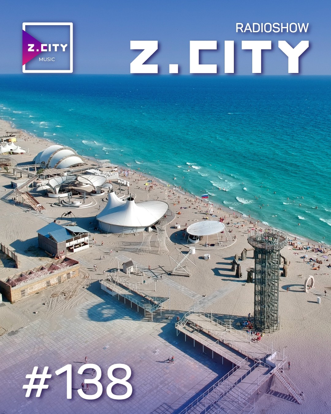 Sergey Baribyn @ Z.CITY SHOW 138 #138 episode artwork
