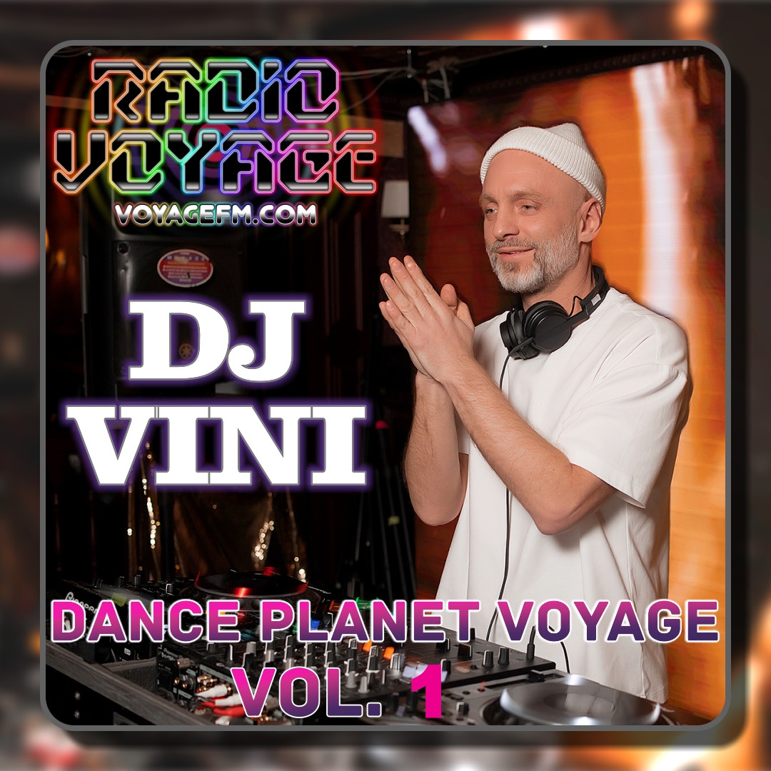 DJ Vini - Dance Planet Voyage #1
