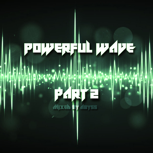 ABYSS - Powerful Wave part2 episode artwork