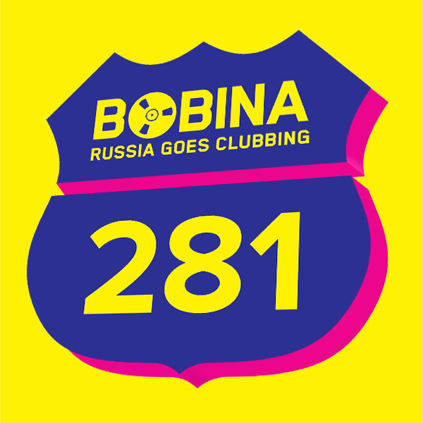Bobina - Russia Goes Clubbing #281 (26.02.14) episode artwork