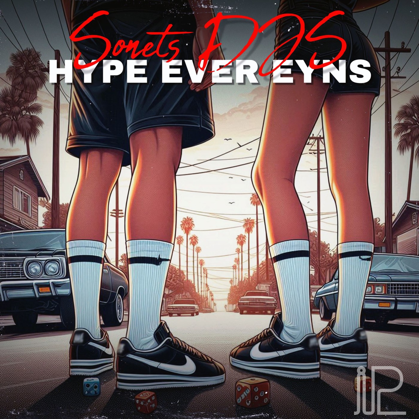 SONETS DJS - Hype Ever Eyns [iparallels]