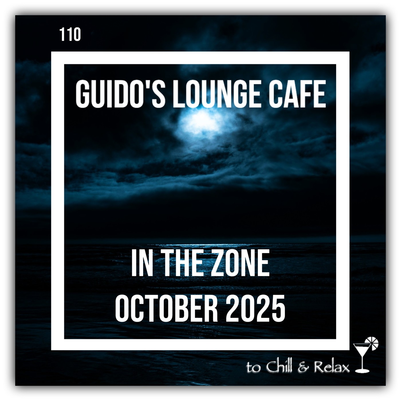 In The Zone - October 2025 (Guido's Lounge Cafe) #110 In The Zone - October 2025 (Guido's Lounge Cafe) #110