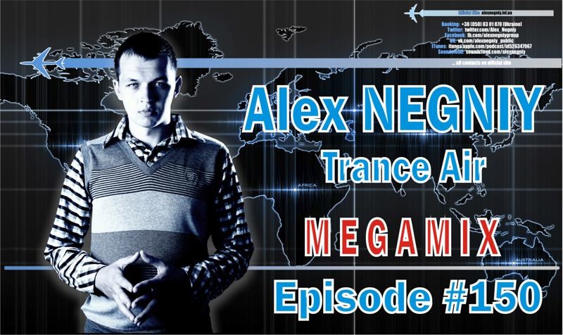 Alex NEGNIY - Trance Air #150 [ MEGAMIX ] episode artwork