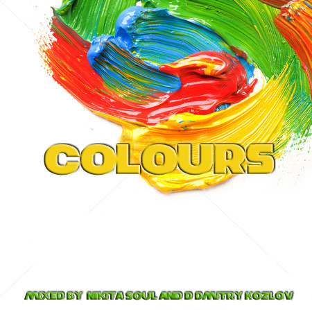 DJ Dmitry Kozlov & DJ Nikita Soul - COLOURS vol.3 special for GO2RELAX.RU episode artwork