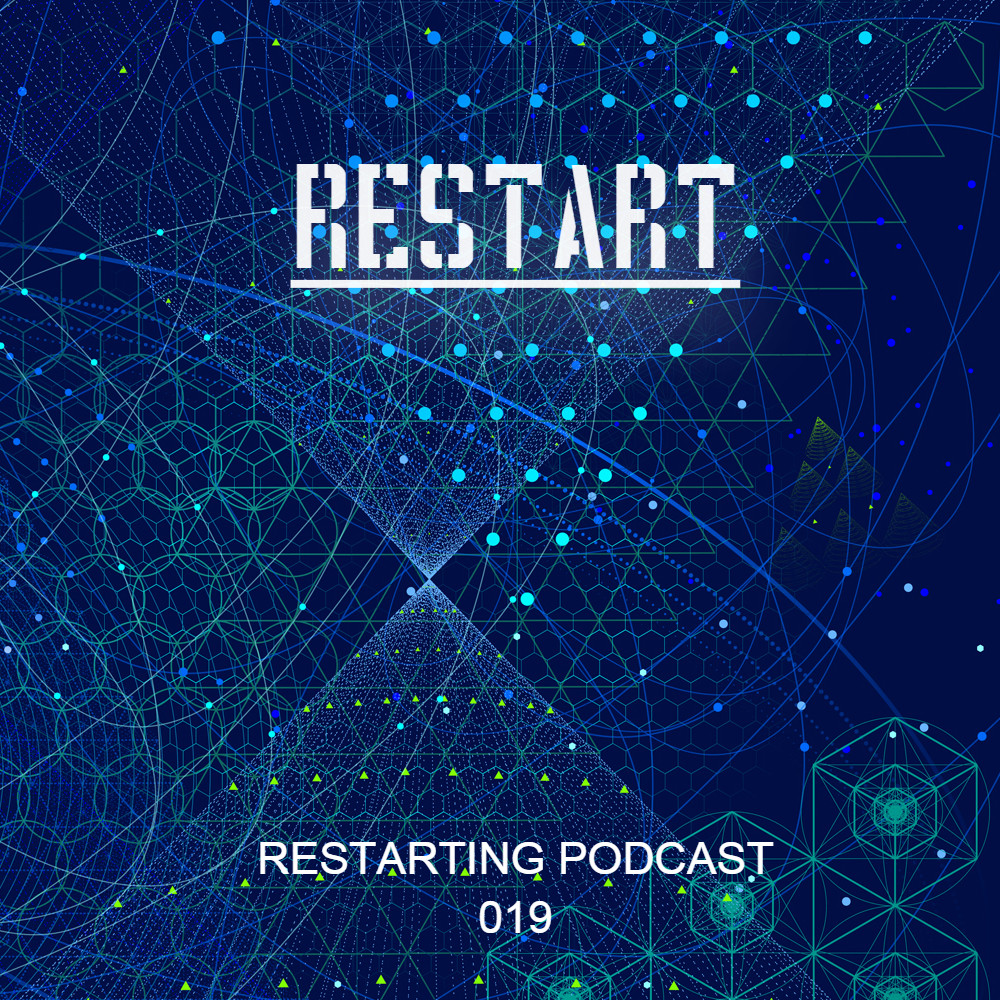 Restart - Restarting Podcast 019 episode artwork