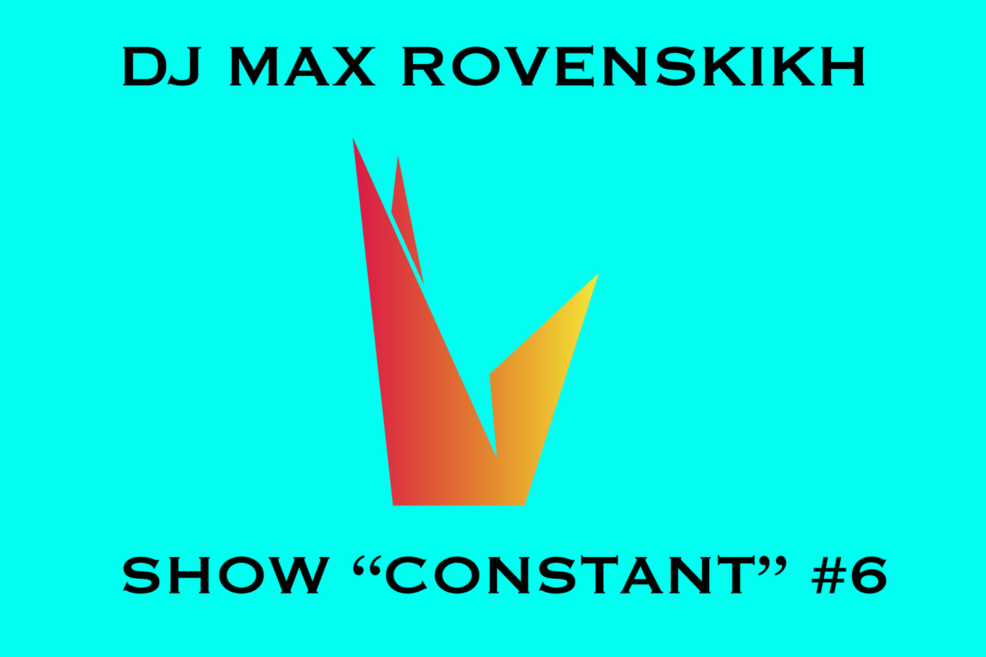 DJ Max Rovenskikh - Constant 6