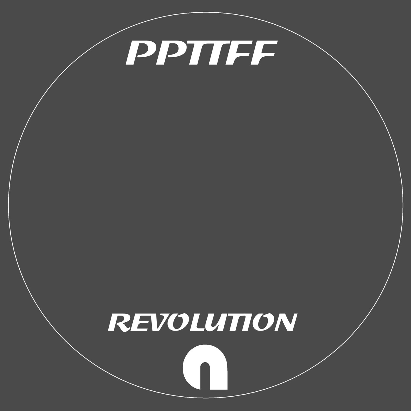 PPTTFF - Revolution
