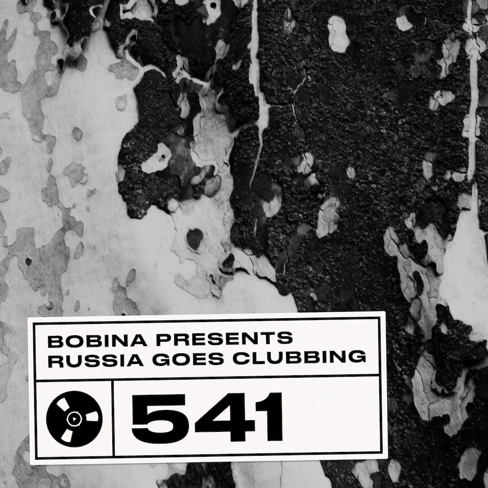 Bobina – Nr. 541 Russia Goes Clubbing (Eng)