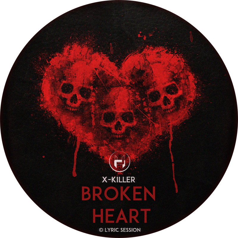 X-Killer - Broken Heart (Original Mix) episode artwork