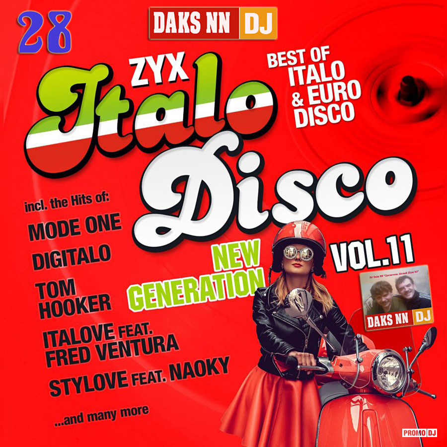 DJ Daks NN – Italo Disco NG Mission 2018 (The Holiday Mix Vol. 28) – Mr. DJ  Daks NN