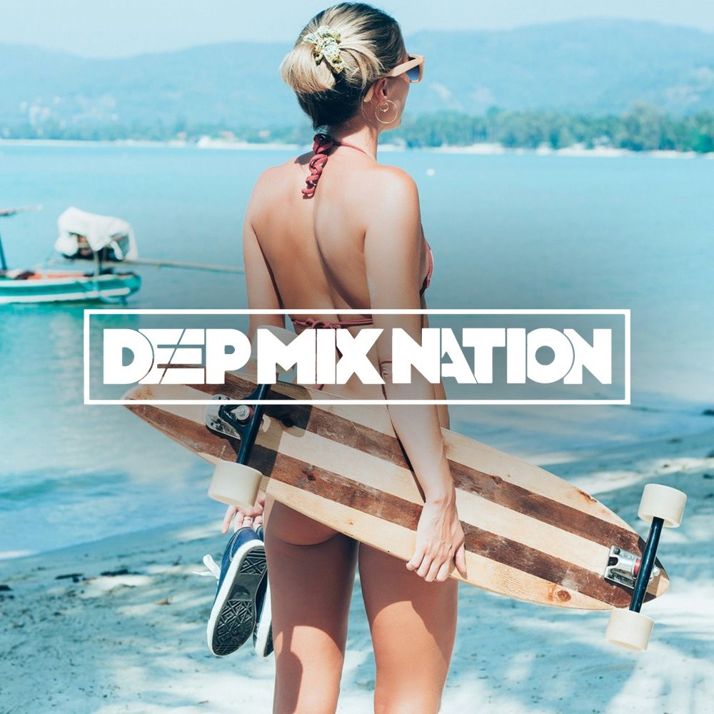 DEEP NATION # 74 --- Deep House Mix ( от PLANBEERa )