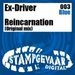 Ex-Driver - Reincarnation (Original Mix cut) [Stampgevaar] episode artwork