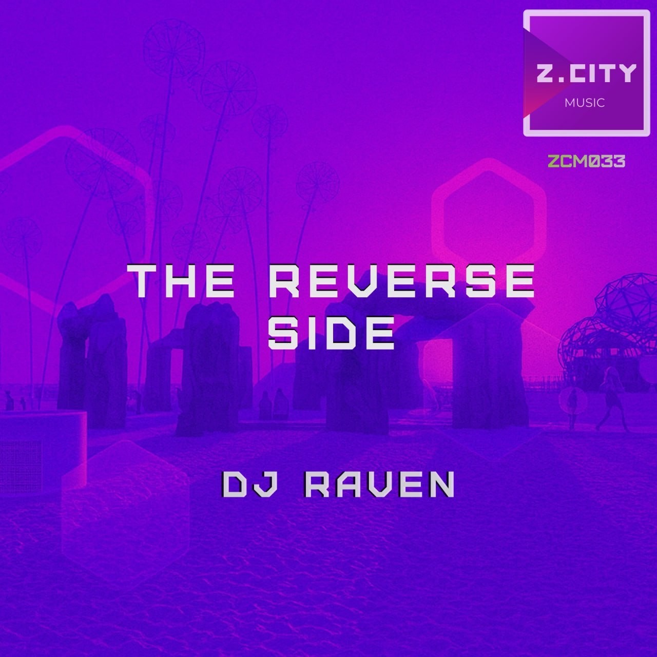 DJ Raven – The Reverse Side (Original Mix) (ZCM033) episode artwork
