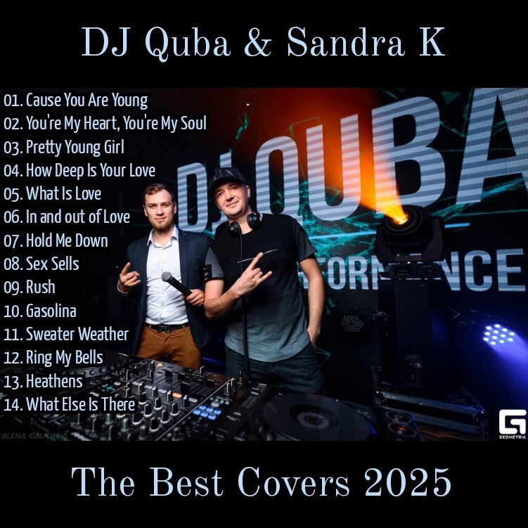 DJ Quba & Sandra K - The Best Covers 2025