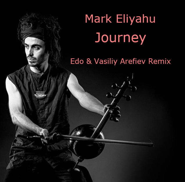 Mark Eliyahu - Journey (Official Video) - YouTube Music