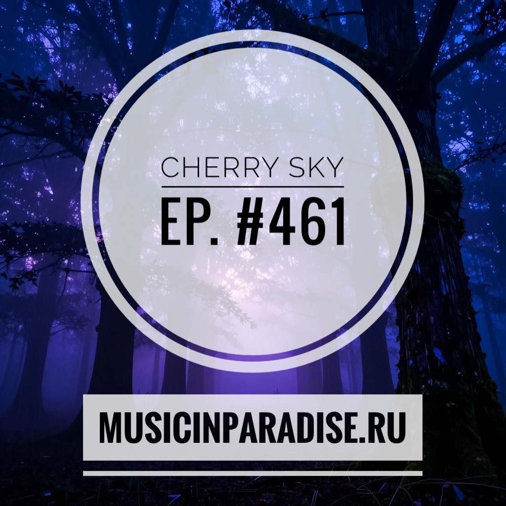 Vlad Cherry - Cherry Sky #461 episode artwork