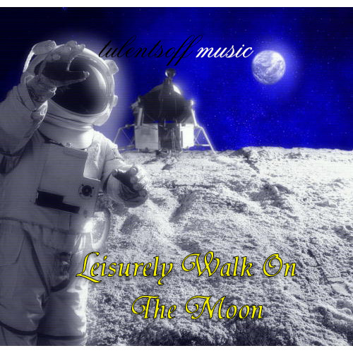 Tulentsoff Music - Leisurely Walk On The Moon episode artwork