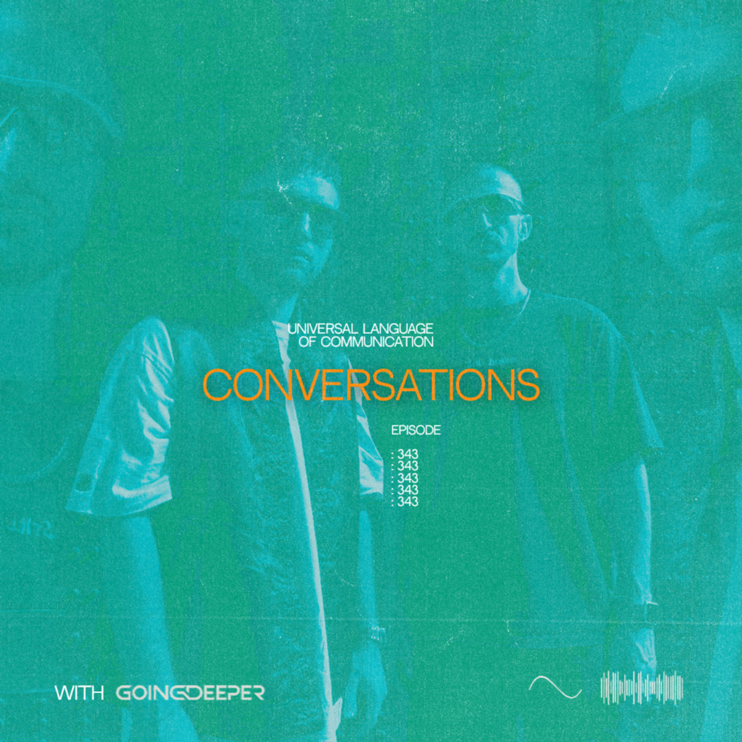 Going Deeper - Conversations #343
