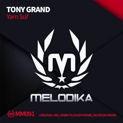 Tony Grand - Yam Suf (Incredia Remix)