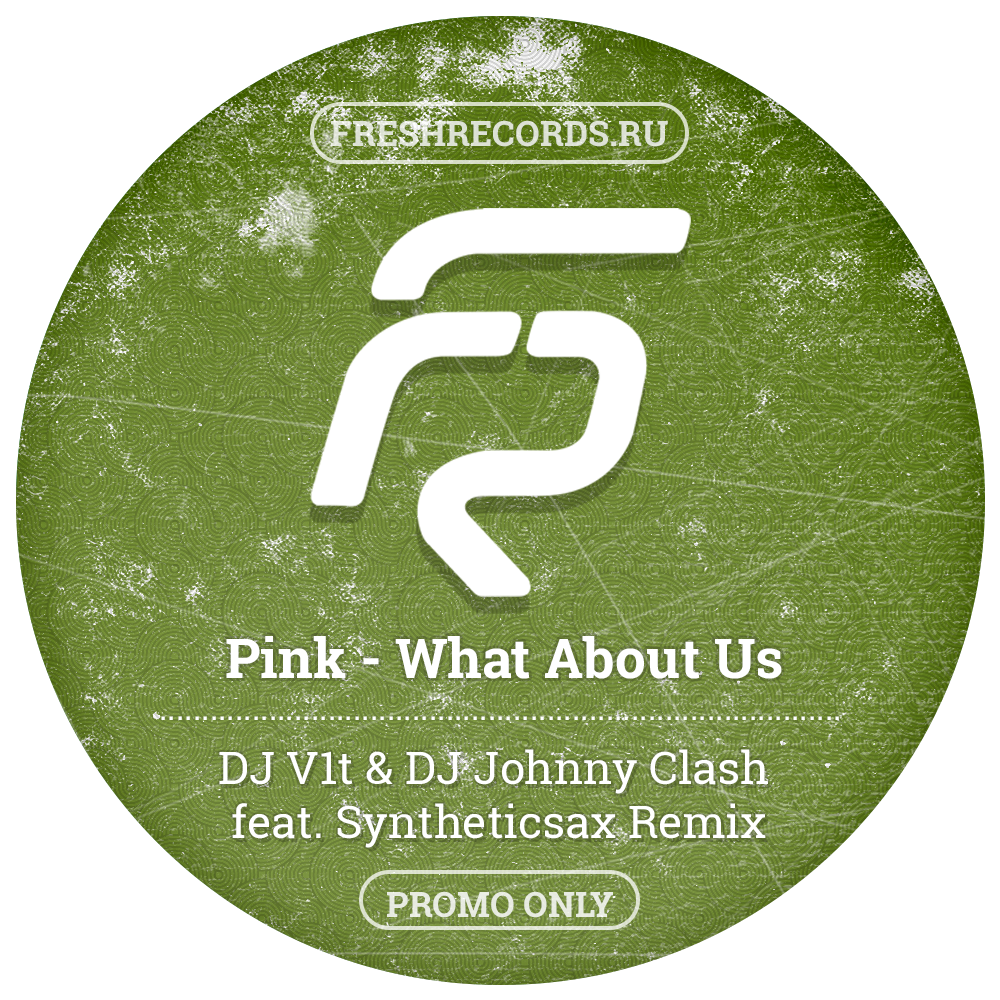 Are you johnny clash remix. Alex Grafton. Pink what about us. FRESHRECORDS. Syntheticsax.