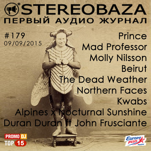 STEREOBAZA#179 Prince, Kwabs, Mad Professor, The Dead Weather, Duran Duran, Molly Nilsson, Beirut, Northern Faces, Alpines x Nocturnal Sunshine episode artwork