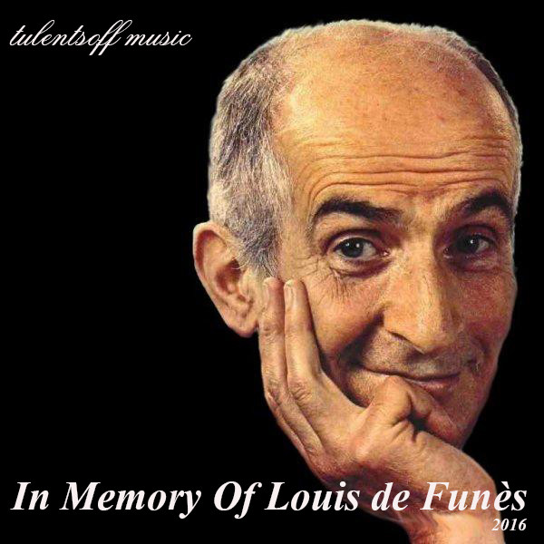 Tulentsoff Music - In Memory Of Louis de Funès episode artwork
