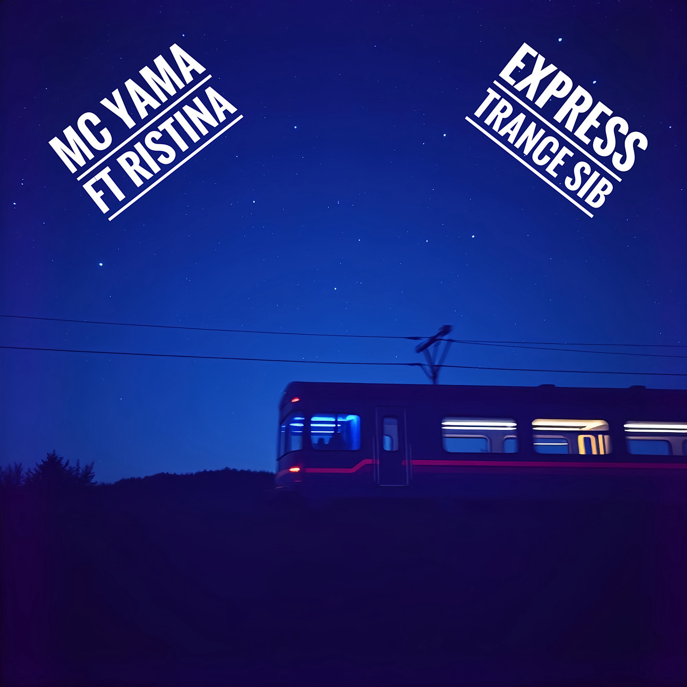 MC Yama ft Ristina - Express Trance Sib MC Yama ft Ristina - Express Trance Sib