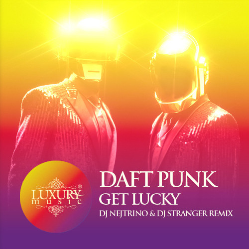 Daft Punk - Get Lucky (DJ Nejtrino & DJ Stranger Remix) episode artwork