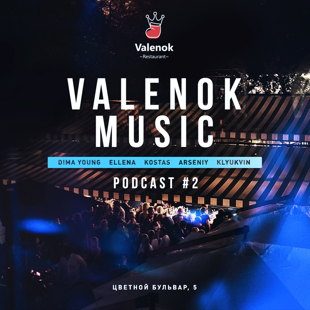 DJ KOSTAS - ValenOK Music Podcast #2