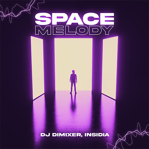 DJ DimixeR, INSIDIA - Space Melody