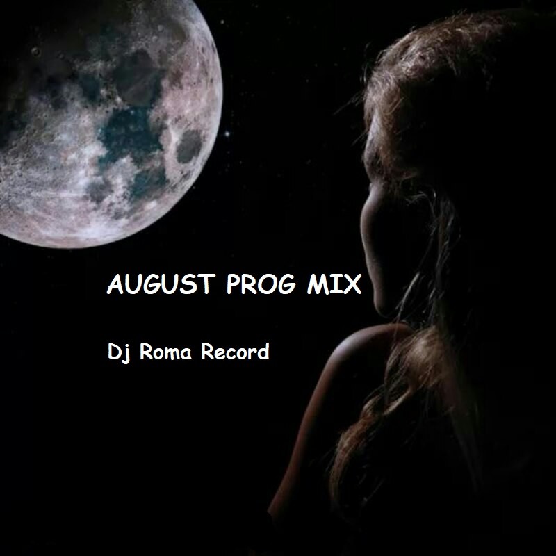 Dj Roma Record - August Prog Mix 2025 episode artwork