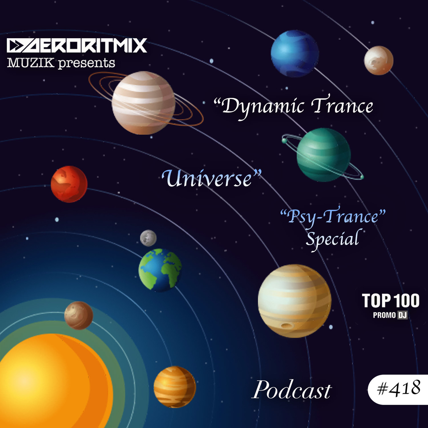 AER]O[RITMIX pres. #DTUPodcast (Psy-Trance) Special #418