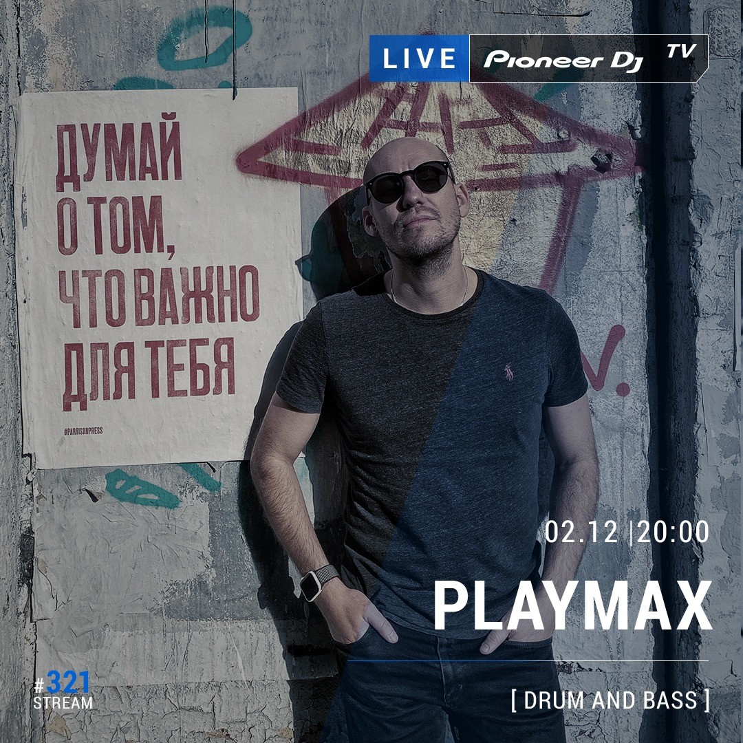 Playmax Live @ Pioneer DJ TV 02.12.2020 #321 episode artwork