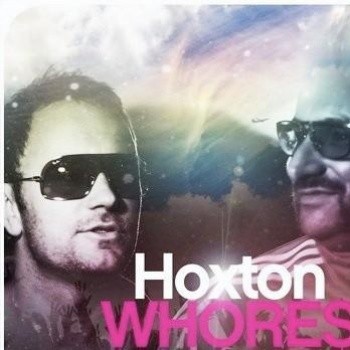 Hoxton Whores - Sunrise (Dj Cramix ReMix) club Evro 2012 episode artwork