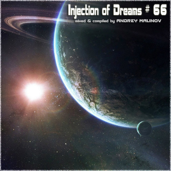 Andrey Malinov - Injection of Dreams # 66 episode artwork