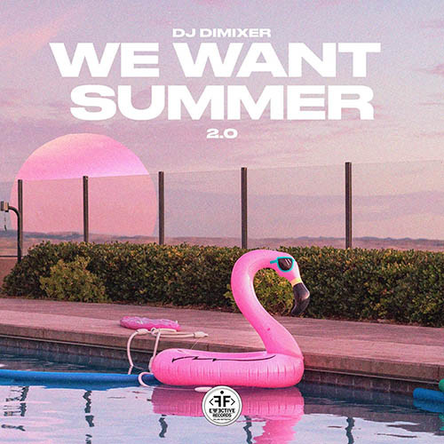 dj dimixer we want summer